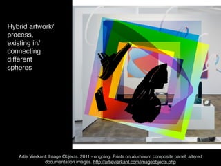 Artie Vierkant: Image Objects. 2011 - ongoing. Prints on aluminum composite panel, altered
documentation images. http://ar...