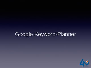 Google Keyword-Planner
 