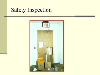 Safety Inspection
 