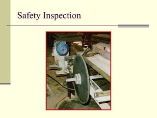 Safety Inspection
 