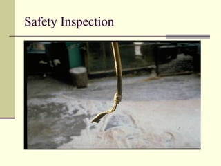 Safety Inspection
 