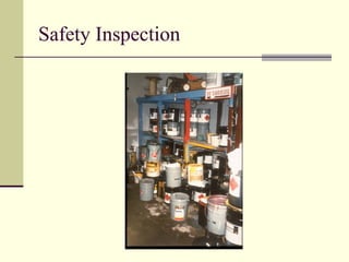 Safety Inspection
 