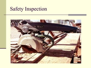 Safety Inspection
 
