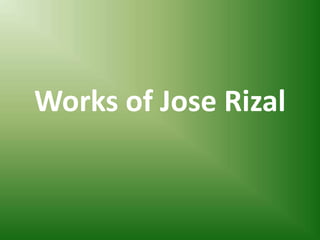 Works of Jose Rizal
 