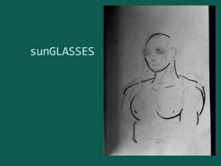 sunGLASSES