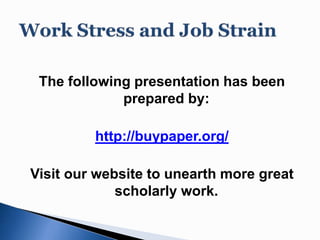 The following presentation has been 
prepared by: 
http://buypaper.org/ 
Visit our website to unearth more great 
scholarly work. 
 