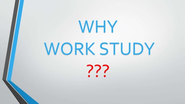 Workstudy PPT workstudy-ppt