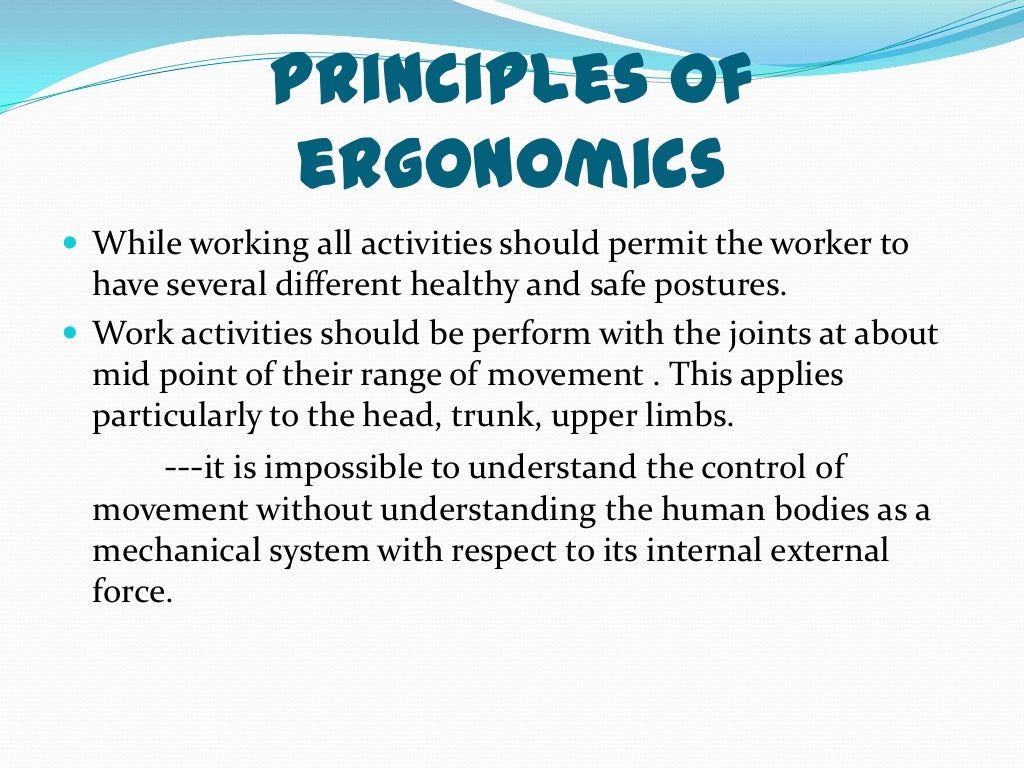 Work study and ergonomics