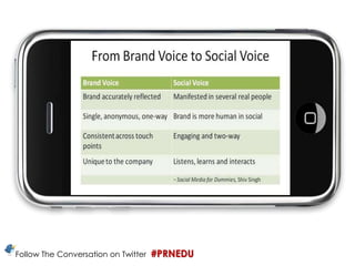 Follow The Conversation on Twitter  #PRNEDU			