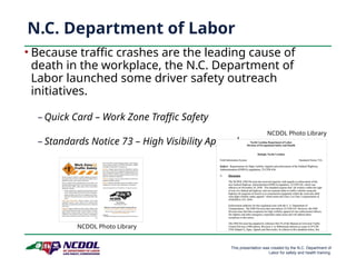 Ncdol health and safety WorkZoneSafety_ci_1.pptx