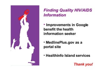 Finding Quality HIV/AIDS Information | PPT