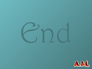 End
 