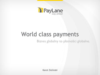 World class payments ,[object Object]