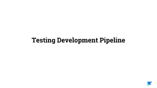  World-Class Testing Development Pipeline for Android