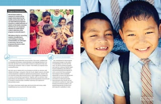 Program Enhancement
WorldHelp’sabilityto
expandasawholewillbe
largelydeterminedbythe
healthandfunctionalityof
ourinternationalprograms.
Growthisavisibleindicatorof
what’sontheinside,meaning
thatthewayourprograms
operateonadailybasisis
adirectreflectionofthe
progressweshouldexpect.
We believe that by correcting
matters of inefficiency
and building in steps for
sustainability, we will begin
to see every one of our
programs flourish to their
fullest potential.
Efficiency
Communicating effectively across borders, time zones, outdated and
incompatible technology, cultural identities, and language barriers is no
easy task. But there are several viable solutions in easing this strain and
removing the obstacles—seen or unseen—that inhibit our programs from
running efficiently.
One easy way to address this is by working to provide our partners with
reliable technology—computers, internet access, digital cameras, and other
various equipment—needed for optimal work performance. Another way
is to promote clarity. Miscommunication is often triggered by ambiguous
or poorly communicated expectations. Together with our partners, clear
expectations are developed by creating intentional guidelines and protocols
for program communication, workflow, reporting, and response to
time-sensitive issues.
Our hope is that these simple steps will free up time and money, while
establishing trust as an anchor for the years ahead.
Long-term Sustainability
Our commitment to total program
enhancement hinges on the vision
of sustainability. Over the next five
years, we will be working alongside
each partner to discuss realistic steps
toward establishing self-sufficiency
and promoting financial longevity in
every current and future program.
Each program will be evaluated
individually to ensure the appropriate
enhancements are provided in
accordance to need and location.
Improvements may include, but are
not limited to: systems for clean water,
farming and livestock projects, and
building appropriate infrastructure
with long-term suitability in mind.
// World Help Blueprint10 Our Vision // 11
 