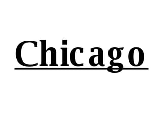 Chicago 