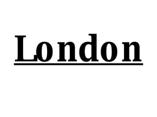 London 