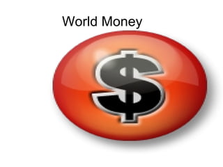 World Money 