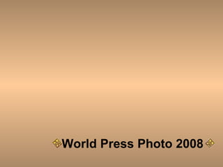 World Press Photo 2008   