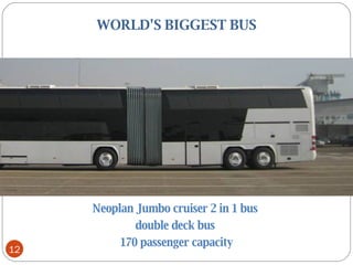 WORLD'S BIGGEST BUS Neoplan Jumbo cruiser 2 in 1 bus  double deck bus  170 passenger capacity 