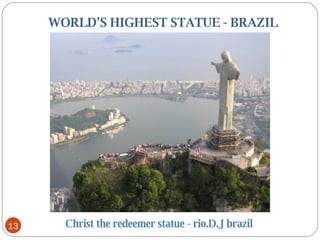     WORLD'S HIGHEST STATUE - BRAZIL Christ the redeemer statue - rio.D.J brazil 