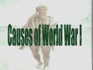 Causes of World War I 