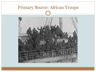 Primary Source: African Troops 