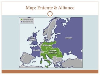Map: Entente & Alliance 