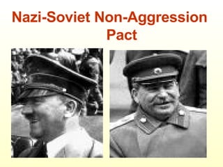 Nazi-Soviet   Non-Aggression    Pact 