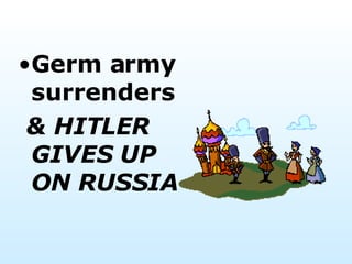 Germ army surrenders & HITLER GIVES UP ON RUSSIA 