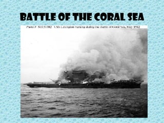 BATTLE OF THE CORAL SEA 
