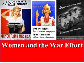 Women and the War Effort 