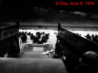 D-Day June 6, 1944 