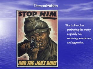 Demonizing Examples world%20war%20ii%20propaganda.ppt