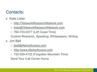 Employer Benefits: Attraction / RetentionAmong top non-financial benefitsExpands talent pool GeographyCaregiversPart-timers (26M)Disabled (16M)RuralRetireesAlmost 80% of employees say they would like to work from home, at least part of the time. More than a third say they’d choose the option to telecommute over a pay raise.