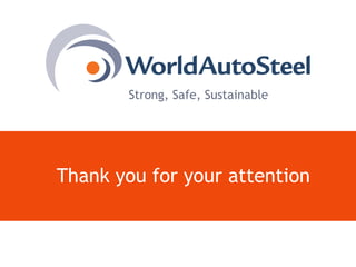 Strong, Safe, Sustainable Thank you for your attention 