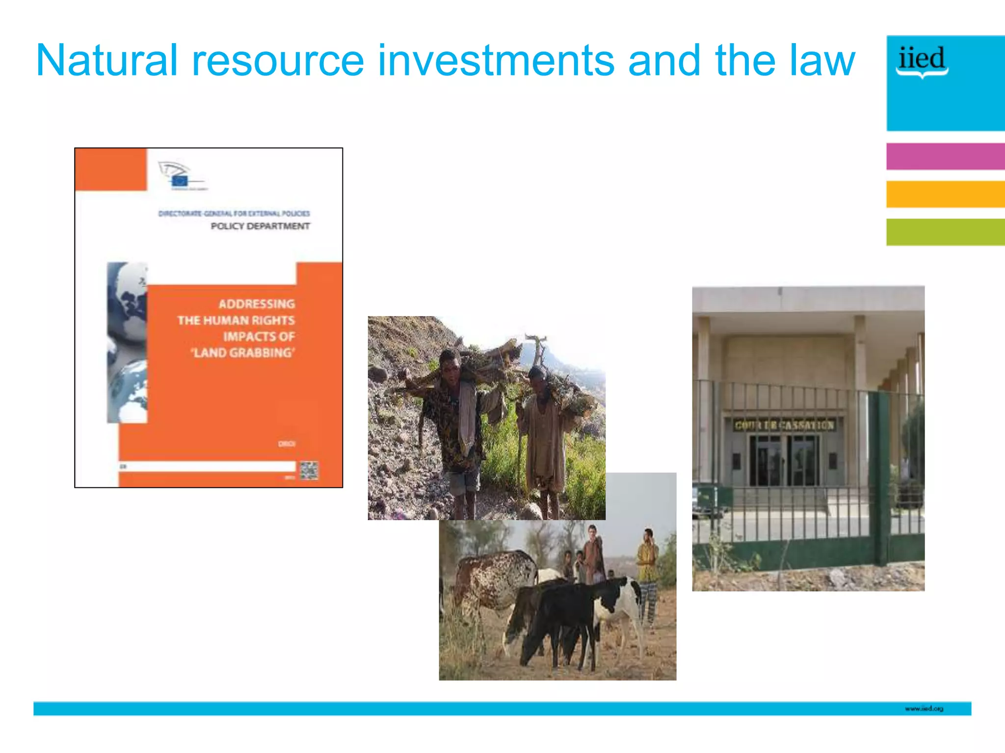 Natural resource investments and the law
 