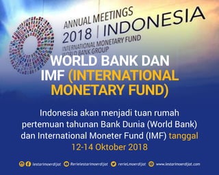 World Bank dan IMF