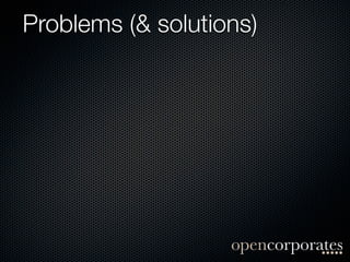 Problems (& solutions)
 