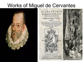 Works of Miguel de Cervantes
 