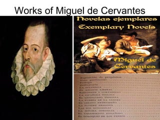 Works of Miguel de Cervantes
 