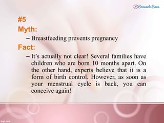 Breastfeeding Benefits - Myths & Facts PPTX
