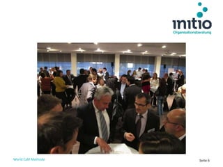 World Café Methode Seite 6
 