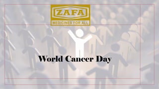 World Cancer Day
 