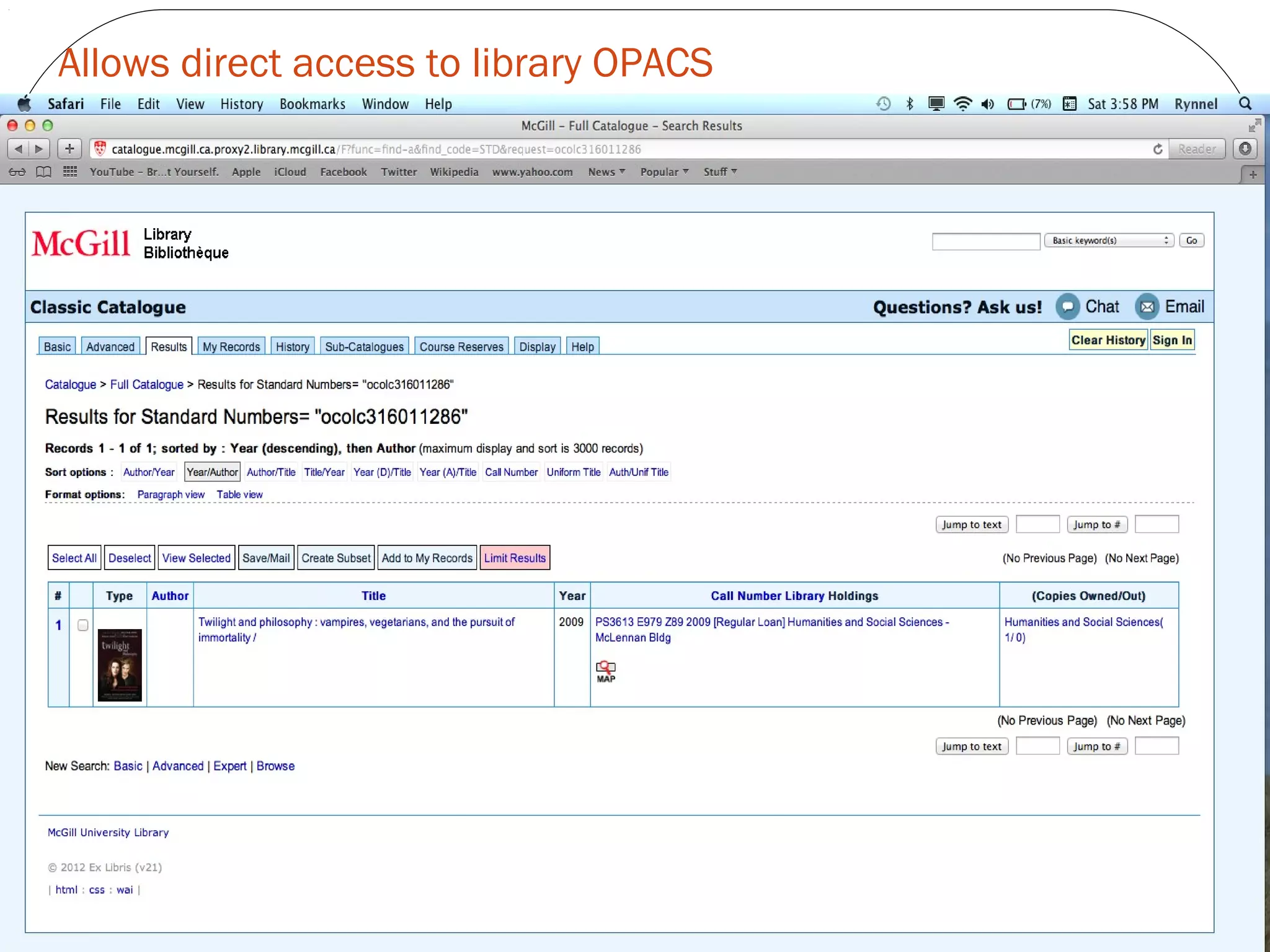 Allows direct access to library OPACS
 