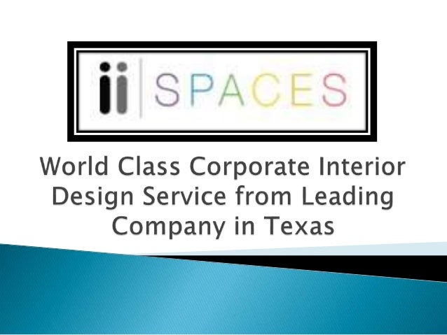 World Class Corporate Interior Design Service From Leading