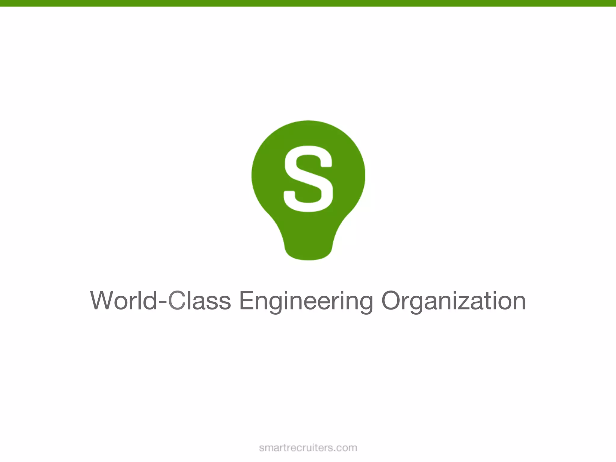 World-Class Engineering Organization

 