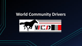 World Community Drivers
 
