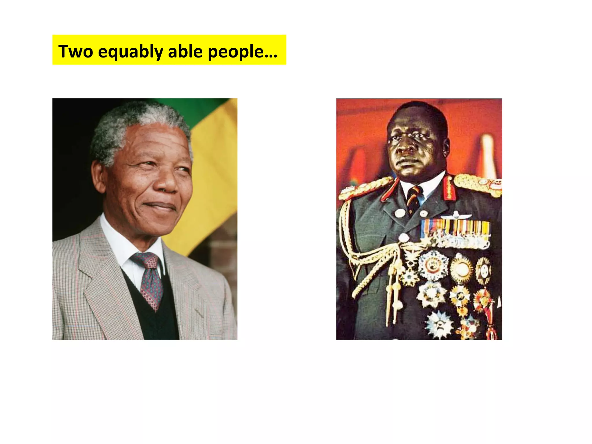 Two
equably
able
people…