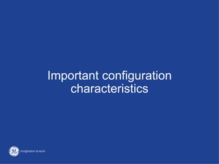 Important configuration
   characteristics
 